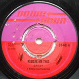 Dandy Livingstone : Reggae Me This  (7")