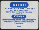 Coro / Vienna (2) : Stand By Your Lover / Two Wrongs (Don't Make It Right) (12")