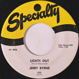 Jerry Byrne : Lights Out / Honey Baby (7", Single)