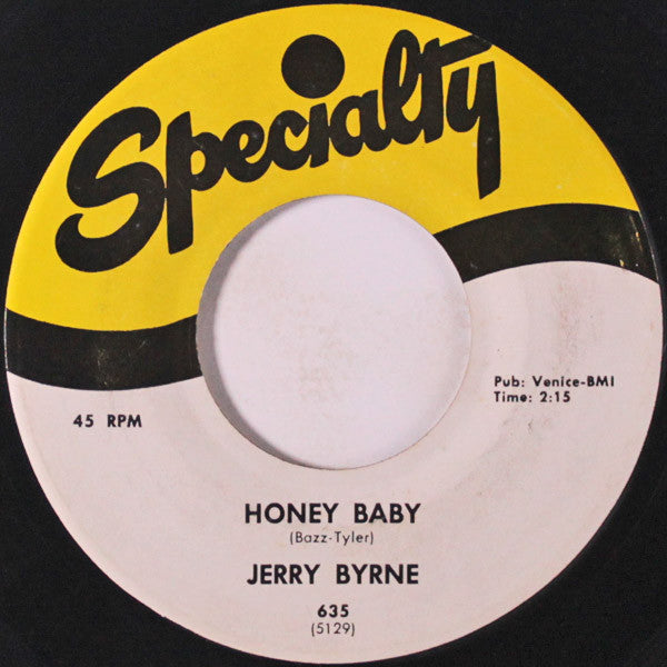 Jerry Byrne : Lights Out / Honey Baby (7", Single)