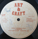 Hugh Griffiths (3) / Ranking Joe : I Need A Woman Love (12")