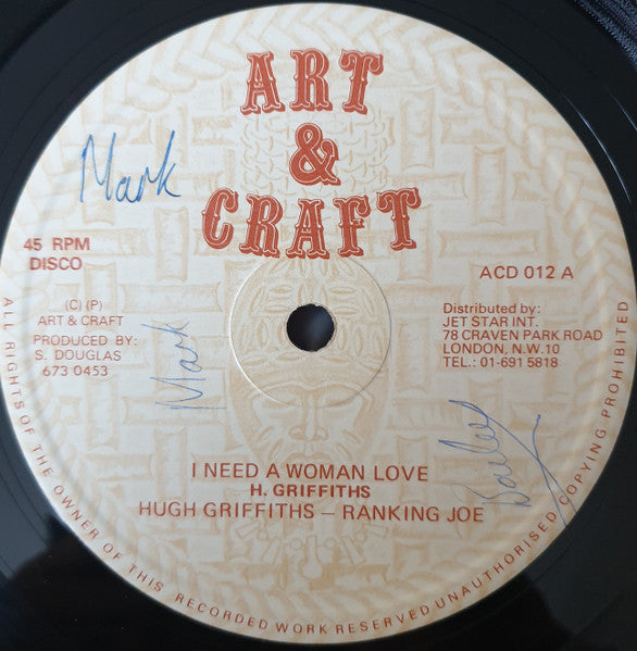Hugh Griffiths (3) / Ranking Joe : I Need A Woman Love (12")