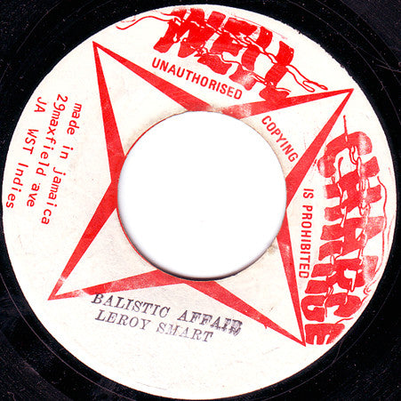 Leroy Smart : Balistic Affair (7")