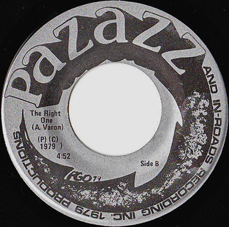 Pazazz : So Hard To Find / The Right One (7")