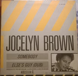 Jocelyn Brown : Somebody Else's Guy (12", Maxi)
