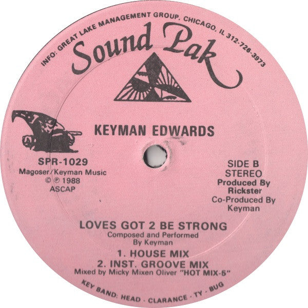 Keyman Edwards : Loves Got 2 Be Strong (12")