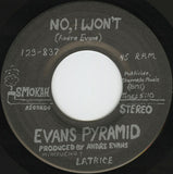 Evans Pyramid : Soul Petrol / No, I Won't (7")