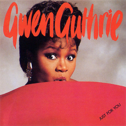 Gwen Guthrie : Just For You (LP, Album)