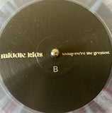 Middle Kids : Today We’re The Greatest (LP, Album, Ltd, Cle)