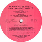 Adventures Of Stevie V. : Dirty Cash (Money Talks) ('97 Remixes) (12")