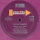 The Last Minister : Tribute To J.B. Family (12")