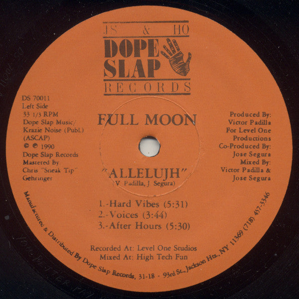 Full Moon : Allelujh / Got Me Burnin' Up (12")