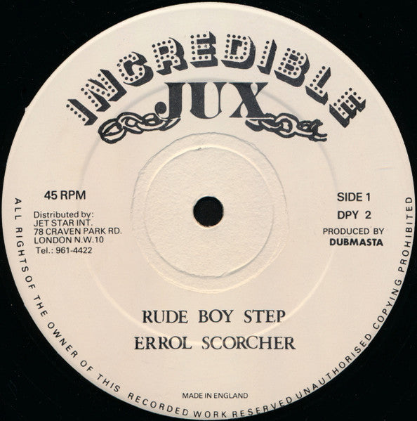 Errol Scorcher / Junior Delgado : Rude Boy Step / Let Him Go (12")