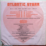 Atlantic Starr : All In The Name Of Love (LP, Album, Spe)
