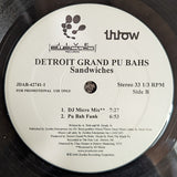 Detroit Grand Pubahs : Sandwiches (12", Promo)