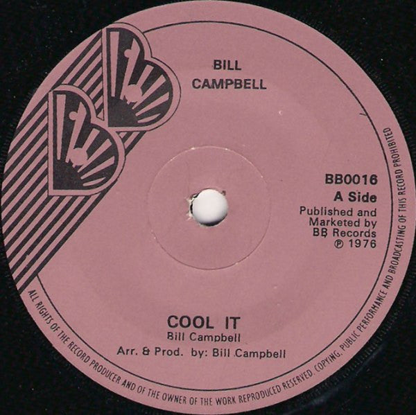 Bill Campbell (3) : Cool It (7")
