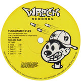 Funkmaster Flex : Sad And Blue (12")