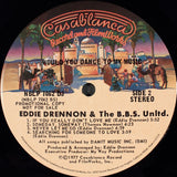 Eddie Drennon & The B.B.S. Unlimited : Would You Dance To My Music (LP, Album, Promo)