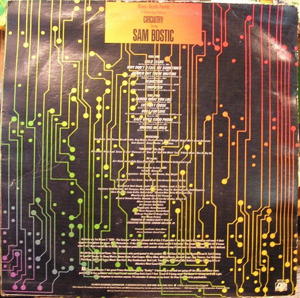 Sam Bostic : Circuitry Starring Sam Bostic (LP, Album)