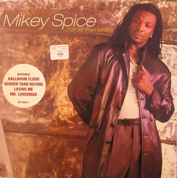 Mikey Spice : .....Harder Than Before (LP, Album)