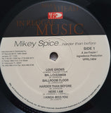 Mikey Spice : .....Harder Than Before (LP, Album)