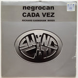 Negrocan : Cada Vez (Richard Earnshaw Mixes) (12")