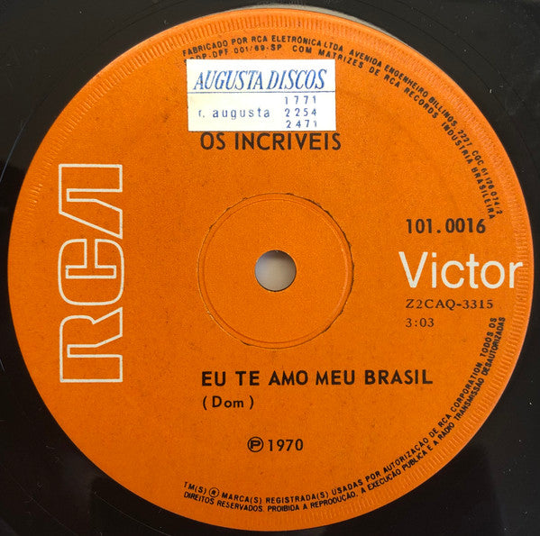 Os Incríveis : Eu Te Amo Meu Brasil / Quando Vejo O Sol (7", Single)