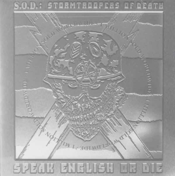 S.O.D.: Stormtroopers Of Death* : Speak English Or Die (CD, Album, RE, RM)