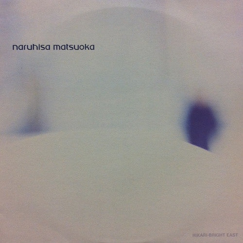 Naruhisa Matsuoka : Hikari - Bright East (2x12", Album)