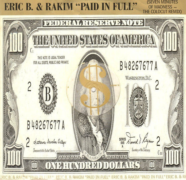Eric B. & Rakim : Paid In Full (Seven Minutes Of Madness - The Coldcut Remix) (12")