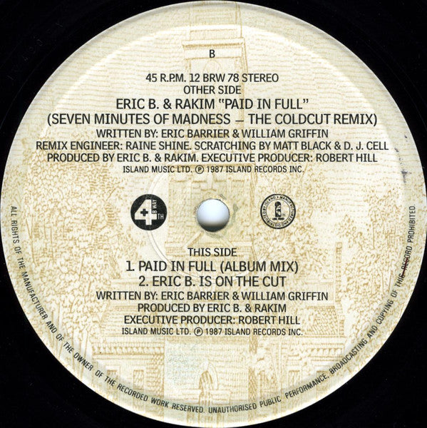 Eric B. & Rakim : Paid In Full (Seven Minutes Of Madness - The Coldcut Remix) (12")