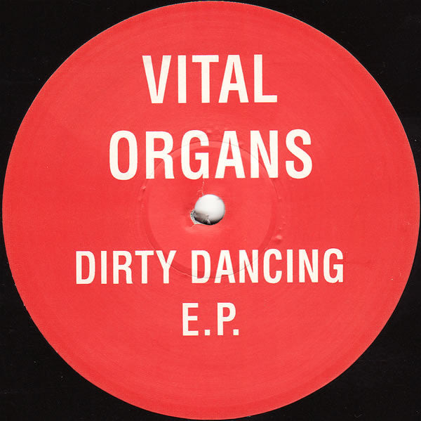 Vital Organs : Dirty Dancing E.P. (12", EP)