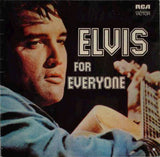 Elvis Presley : Elvis For Everyone (LP, Album, RE)