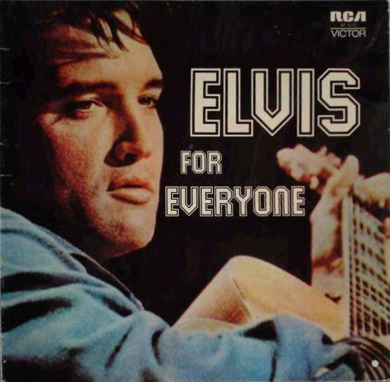 Elvis Presley : Elvis For Everyone (LP, Album, RE)