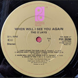 The O'Jays : When Will I See You Again (LP, Album)