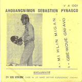 Ahouangnimon Sébastien Pynasco Et L'Orchestre Discafric-Band De Cotonou* : Mi Hlin Migan (7")