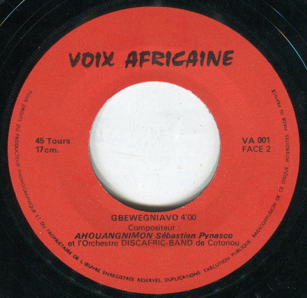Ahouangnimon Sébastien Pynasco Et L'Orchestre Discafric-Band De Cotonou* : Mi Hlin Migan (7")