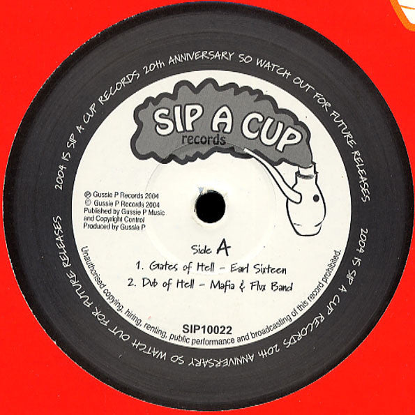 Earl Sixteen / Sip A Cup All Roots : Gates Of Hell / Rasta Ah Step (10")