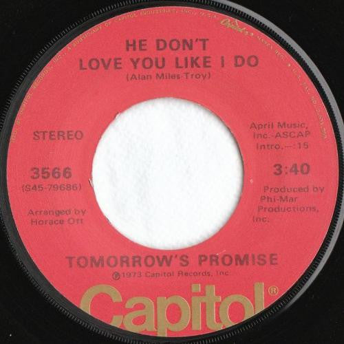 Tomorrow's Promise : Good Love / He Don't Love You Like I Do (7", Single)