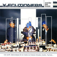 The X-Ecutioners : Murder The Classix (LP, Mixed)