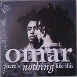 Omar : There's Nothing Like This (12", RE)