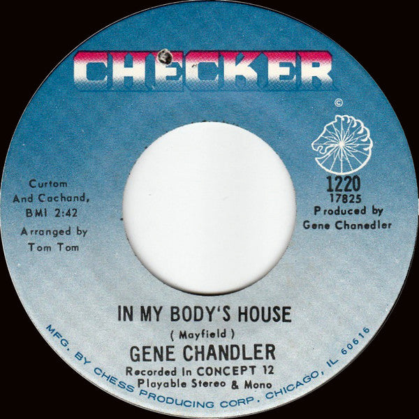 Gene Chandler : In My Body's House (7", Single)