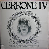 Cerrone : Cerrone IV - The Golden Touch (LP, Album, RI)