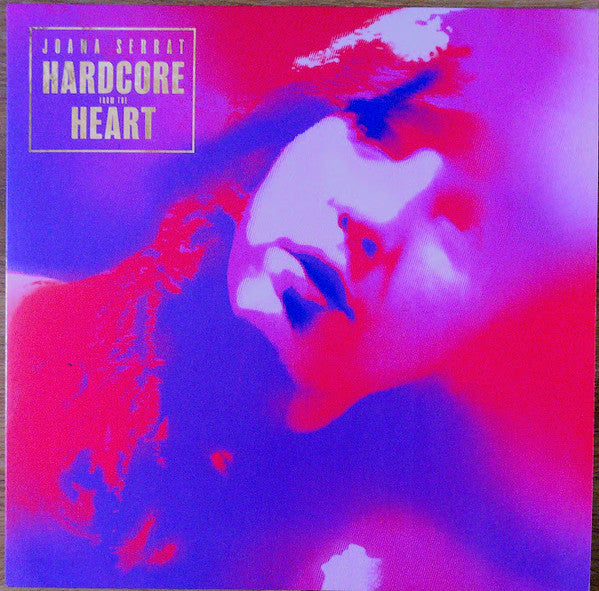 Joana Serrat : Hardcore From The Heart (LP, Album, Ltd, Gol)