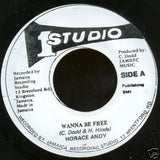Horace Andy : Wanna Be Free (7", RP)