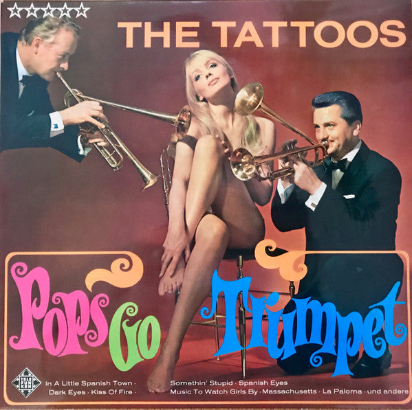 The Tattoos : Pops Go Trumpet (LP, Album)