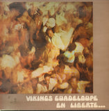 Les Vikings De La Guadeloupe : En Liberte... (LP, Album)