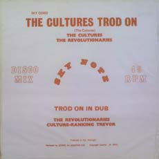 The Cultures* / The Revolutionaries / Culture - Ranking Trevor : The Cultures Trod On (12")