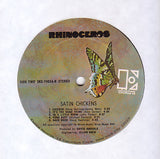 Rhinoceros (2) : Satin Chickens (LP, Album)