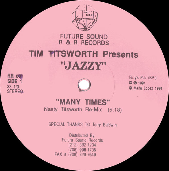 Tim Titsworth Presents Jazzy (42) : Many Times (12")